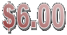 $6.00