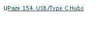 Text Box: UPage 154. USB/Type C Hubs