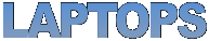 LAPTOPS