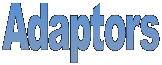 Adaptors